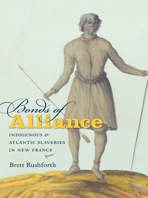 Title details for Bonds of Alliance by Brett Rushforth - Available